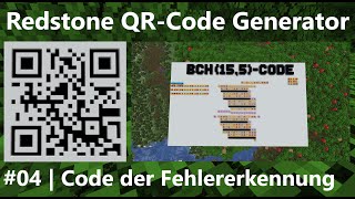 QR-Code Encoder, #04 – Code der Fehlererkennung | Minecraft Redstone