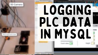 Logging PLC data from RFID and 3D Camera in MySQL