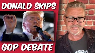 Donald skips GOP Debate