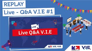 [REPLAY] Facebook Live - Q&A V.I.E #1