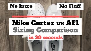 Nike Cortez vs Air Force 1 Sizing Comparison in 30 seconds