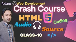 HTML5 Audio Source Coding | Web Development | Audio Tag Beginner's Guide in हिंदी/اردو