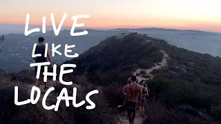 LIVE LIKE THE LOCALS: LA