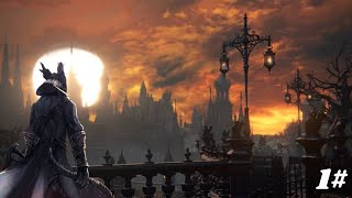 1# BORA PARA LIVE DE BLOODBORNE