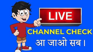 Channel Check & Promote Live #3 | #YouTube #Live #channelcheck