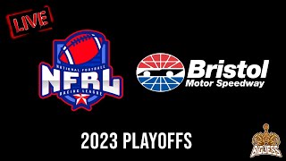 iRacing - NFRL Playoffs Race 1- Bristol Motor Speedway #iracing #nfrl