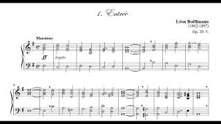 Léon Boëllmann - Heures mystiques Op.29 n.5 - Entrée (Messe 5)