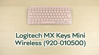 Розпаковка Logitech MX Keys Mini Wireless Illuminated UA Rose (920-010500)