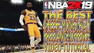 NBA2K19 THE BEST CHEESE MONEY PLAY OFFENSE VIDEO TUTORIAL