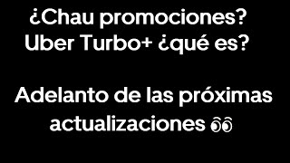 ¿Qué es UBER TURBO? Lo NUEVO y lo que SE VIENE en Uber - Ubereando en Tucumán