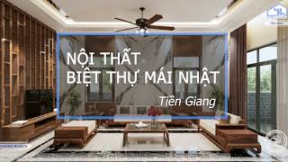 NỘI THẤT BIỆT THỰ TIỀN GIANG - SANG TRỌNG & TINH TẾ | THAO LUONG HOME