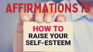 10 Affirmations For Building Your Self-Esteem I 1 Hour Mediation Listen While You Sleep #selfesteem