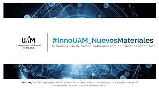 InnoUAM_NuevosMateriales (resumen de la sesión)