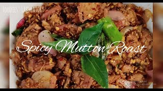 Spicy Mutton Roast | Foodies' Laboratory