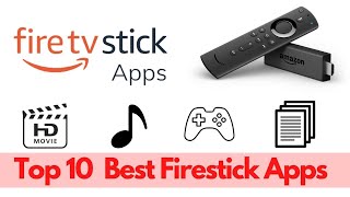 Top 10 Best Firestick Apps [Step-by-Step-Guide 2021]