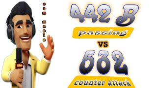 OSM TACTIC 2024 : Super Performance from OSM 442B Pass vs OSM 532 Counter Attack