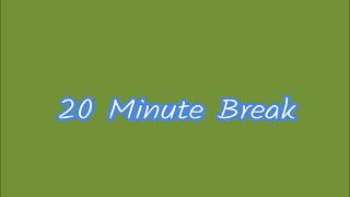 20 Min  Break (Explicit)