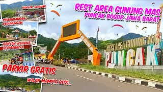 REST AREA GUNUNG MAS PUNCAK BOGOR JAWA BARAT