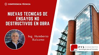 Conferencia Técnica Virtual "Nuevas Técnicas de Ensayos no Destructivos en Obra"