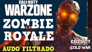 ZOMBIE ROYALE - ¿NUEVO MODO EN WARZONE? - NUEVO AUDIO FILTRADO - COD: BLACK OPS COLD WAR