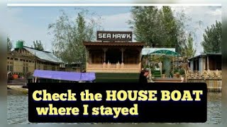 “Sea Hawk” House Boat | House Boat in Dal Lake Srinagar | Kashmir | Ep-05