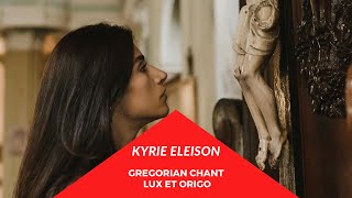 kyrie eleison Lux et origo Easter season