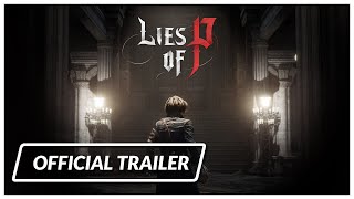 Lies of P - [Official Announcement Trailer]