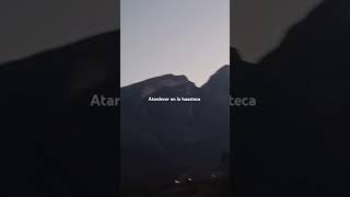 Atardecer en la huasteca