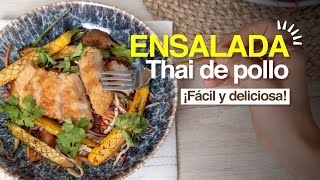 Ensalada Thai de pollo