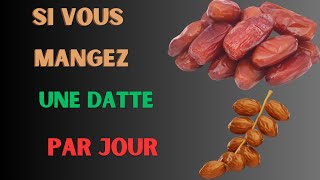 Voici ce qui se passera dans votre corps si vous mangez une datte par jour