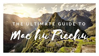 Machu Picchu Travel Guide