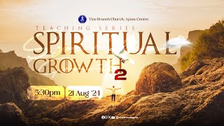 Spiritual Growth II