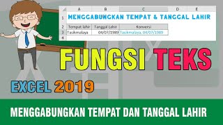 Tutorial Excel Cara Menggabungkan Tempat dan Tanggal Lahir