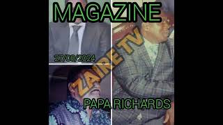 ZAIRE TV:MAGAZINE PAPA RICHARDS BOMENGO DU 27/08/2024