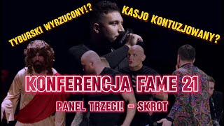 Konferencja Fame 21 cz3 / Tyburski wyrzucony za atak na Don Kasjo, Adamek Bandura / SKRÓT