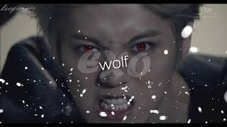 ( EXO - Wolf ) 【ｓｌｏｗｅｄ ｄｏｗｎ / ｒｅｖｅｒｂ】