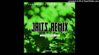 Jaitsts Remix_STZN X DNNY(Jaits Remix)