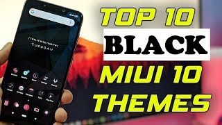 ТОП 10 ЧЕРНЫХ ТЕМ для MiUi 10. Обзор на XIAOMI REDMI NOTE 6 PRO