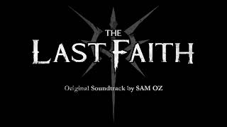 The Last Faith - Original Soundtrack - Winged Pale Lament (Kickstarter Demo)