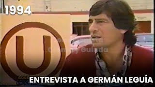 Entrevista a Germán Leguía | Año 1994 | Realizada por Bruno Cavassa | Goles en Acción ⚽🎞