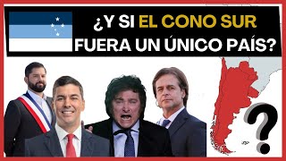 ✅¿Y si el CONO SUR fuera un único PAÍS? La Unión de Argentina, Chile, Uruguay y Paraguay en 2030