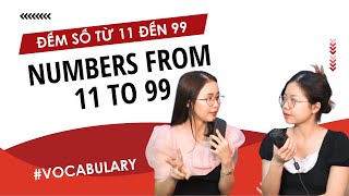 How to say numbers from 11 to 99 | Learn Vietnamese With SVFF