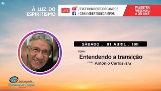 Entendendo a transição - Antônio Carlos (BA)