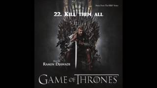 Game of Thrones (SEASON 1 OST) - 22. Kill Them All