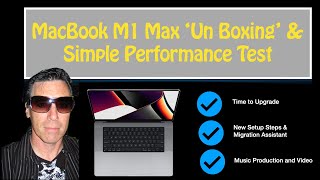 2022 MacBook M1 Max Unboxing & Performance Test