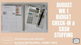 AUGUST WEEK 1 BUDGET CHECK-IN AND CASH STUFFING | ZERO DOLLAR BASED BUDGET