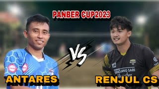 OPEN TURNAMEN BOLA VOLI PUTRA PANBER CUP2023‼️ ANTARES VS RENJUS CS