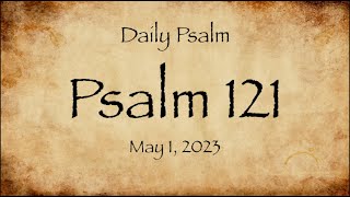 Psalm 121_05_01_23