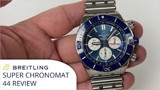 Breitling Super Chronomat 44 Ceramic Bezel Chronograph Review | Blue Dial & Ceramic Blue Bezel