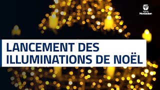 Lancement des illuminations de Noël